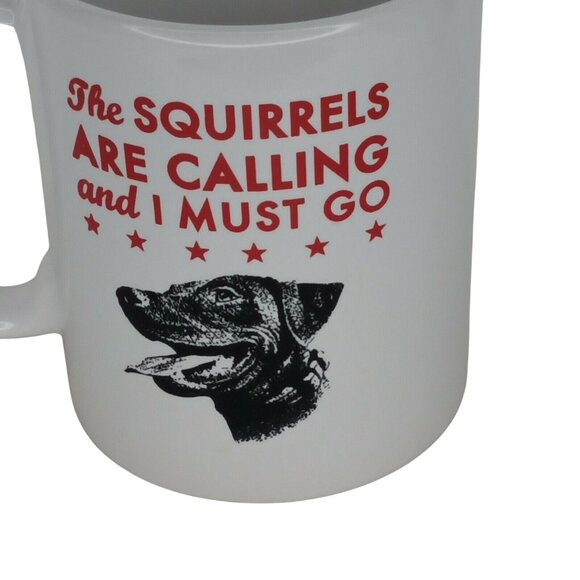 Labrador Dog mug The squirrels are calling and I must go coffee tea - Picture 2 of 7